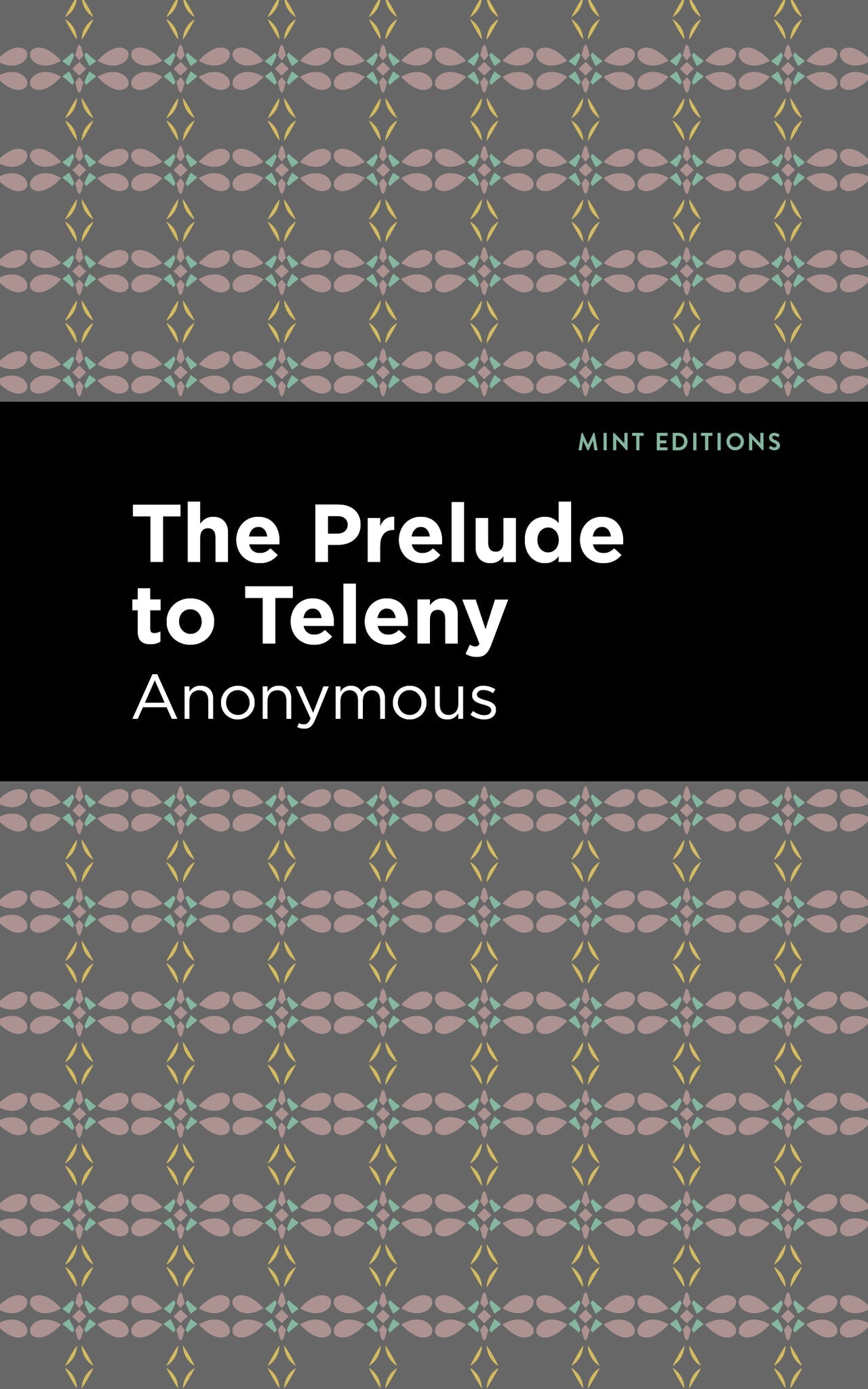 Cover image for The Prelude to Teleny ISBN 9798888971611